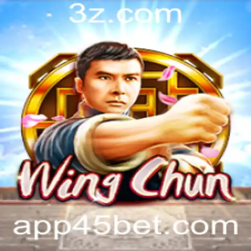 Descubra o Universo do Jogo WingChun e a Inovação de 45bet